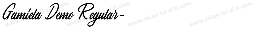 Gamiela Demo Regular字体转换